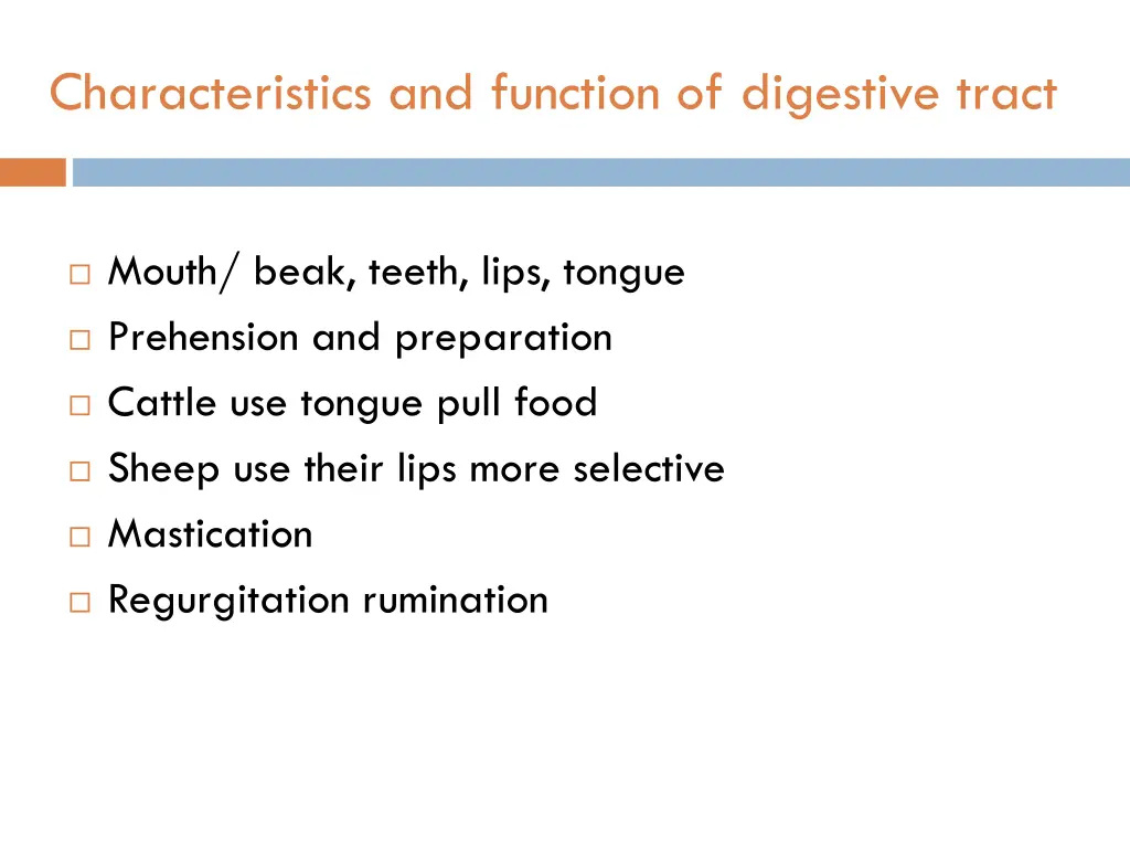 characteristics and function of digestive tract