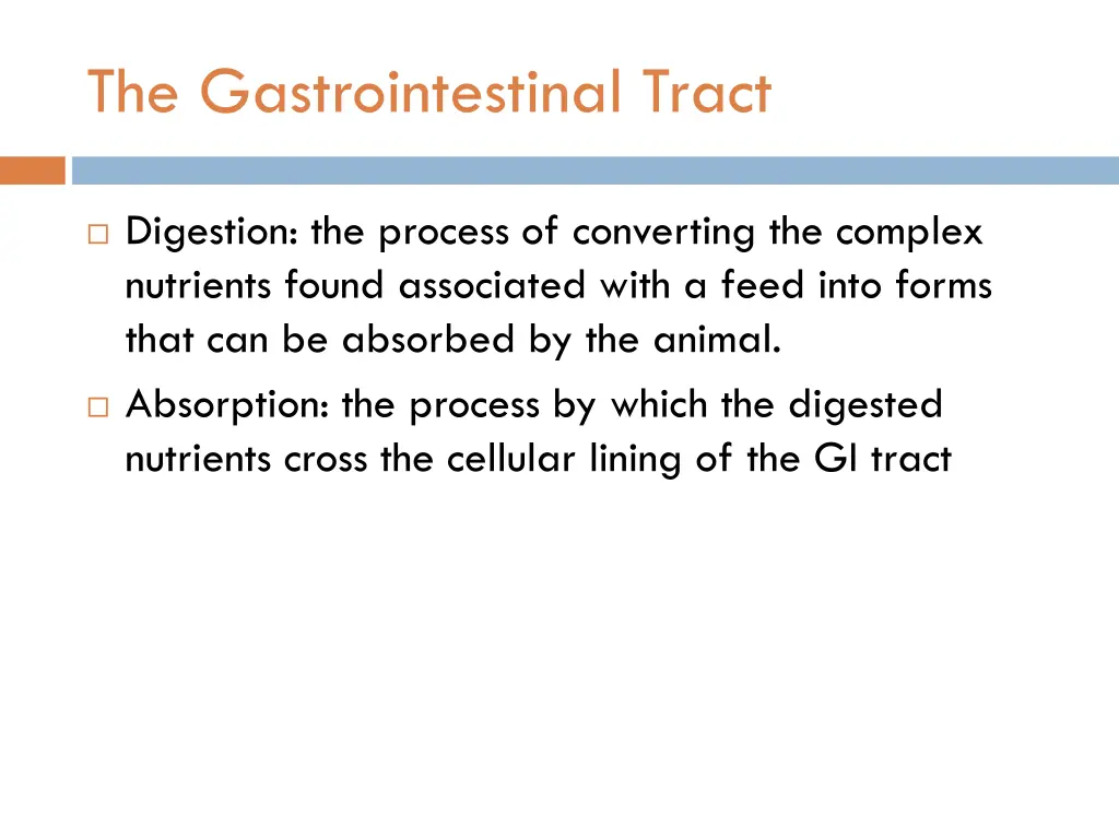 the gastrointestinal tract