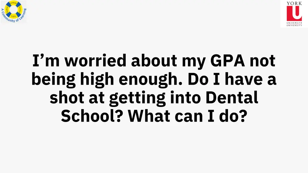 i m worried about my gpa not being high enough