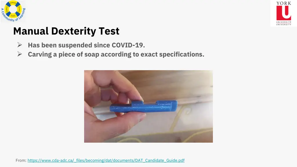 manual dexterity test has been suspended since