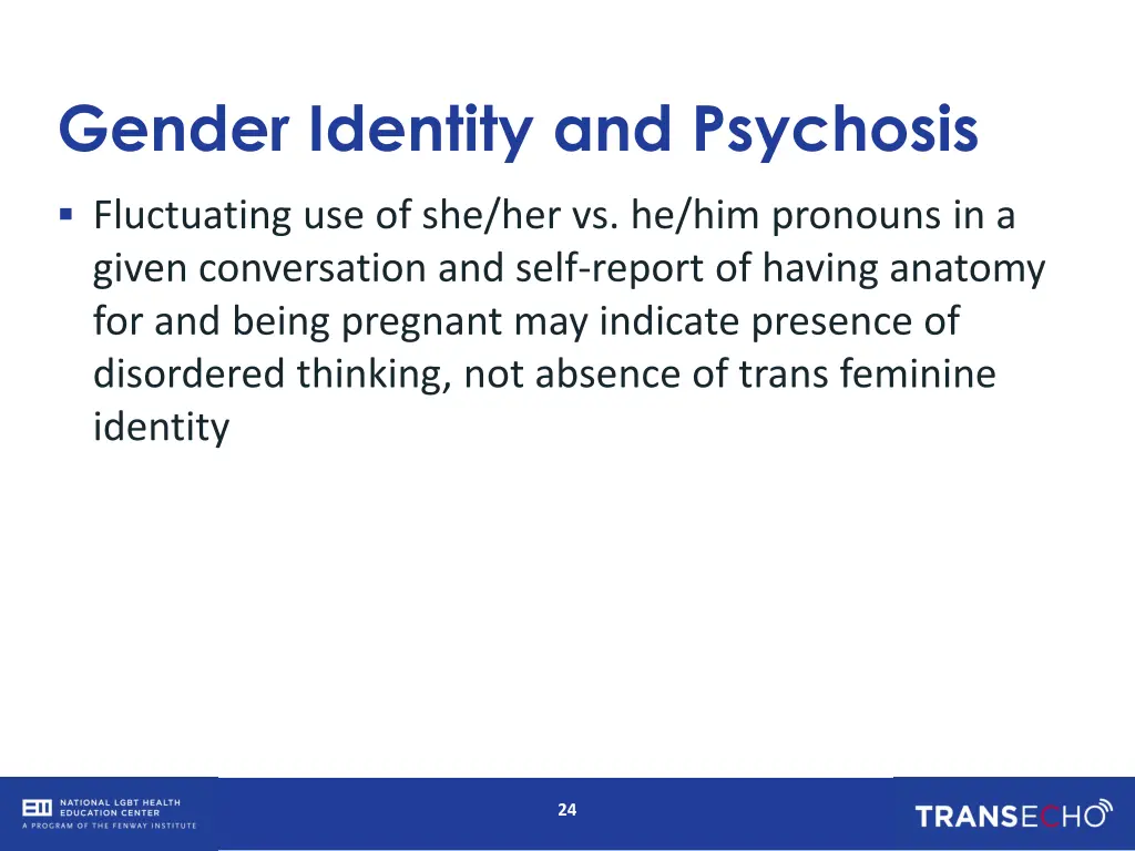 gender identity and psychosis 2