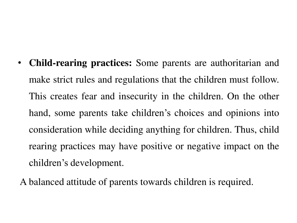 child rearing practices some parents