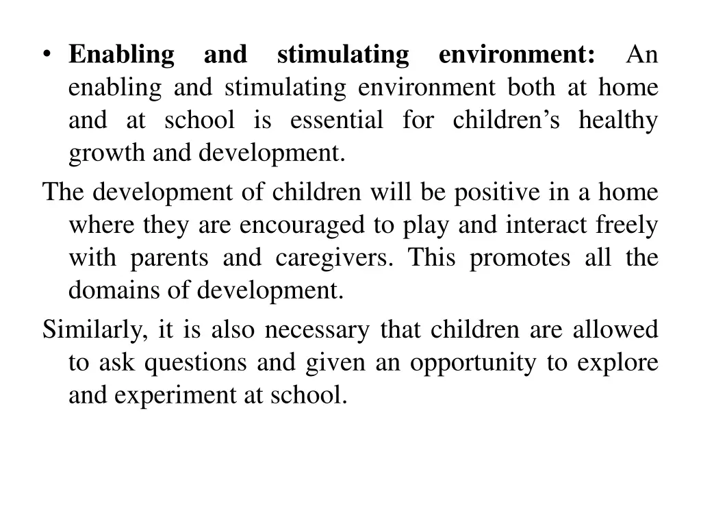 enabling enabling and stimulating environment
