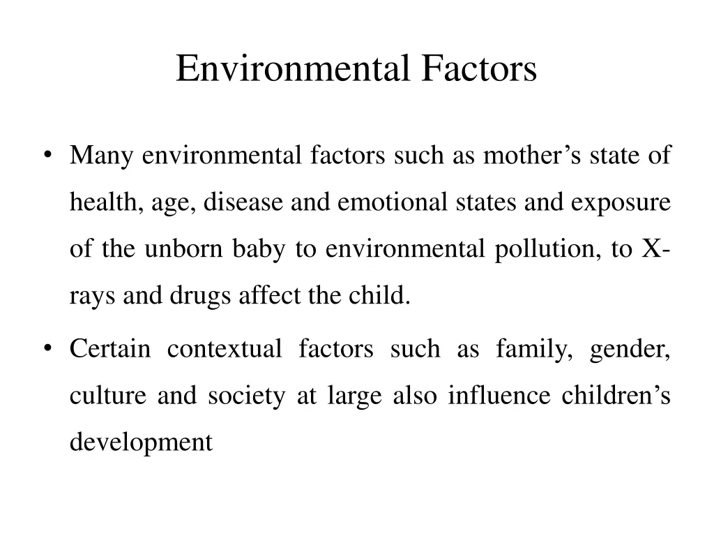 environmental factors