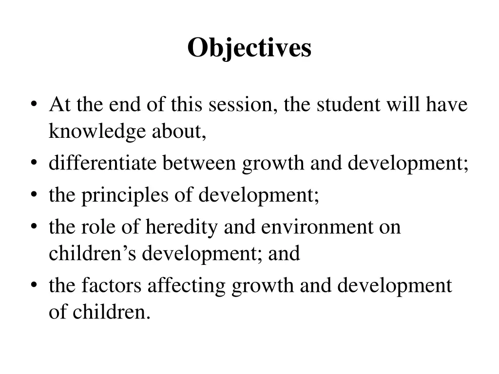 objectives