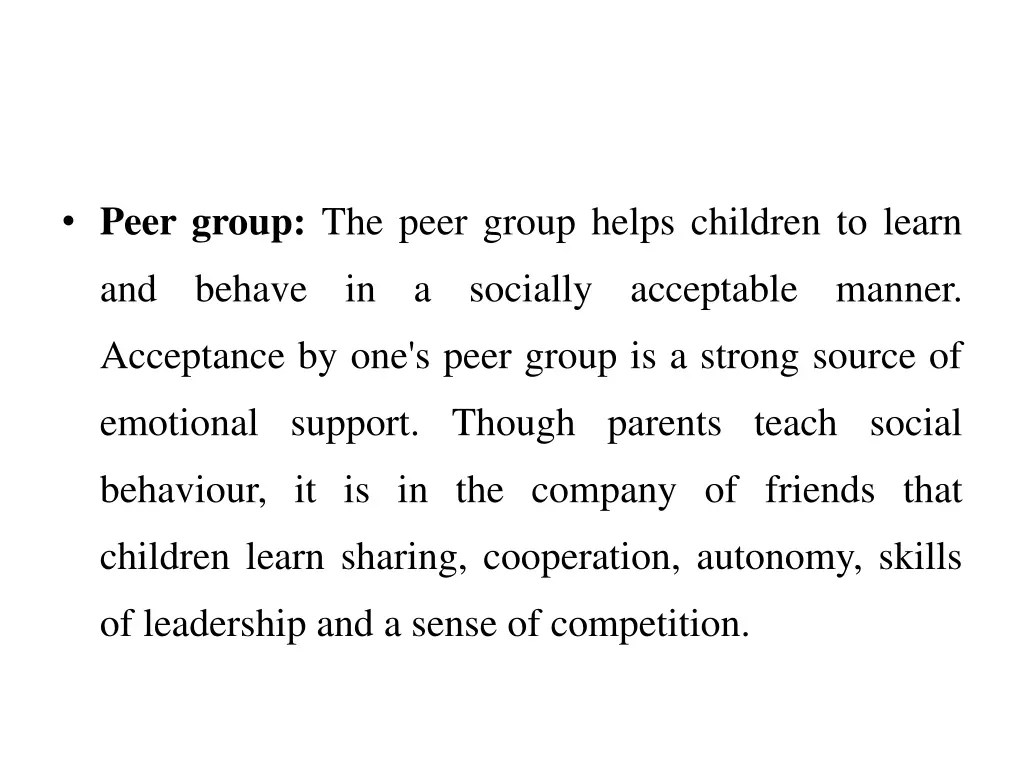 peer group the peer group helps children to learn