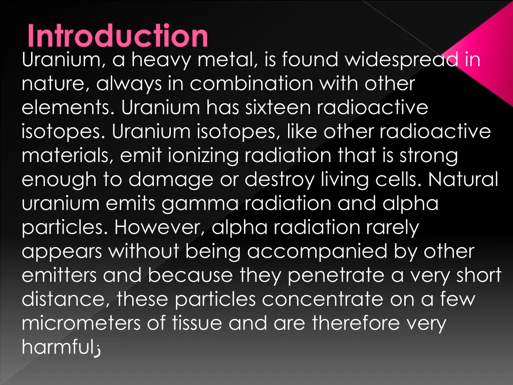 introduction uranium a heavy metal is found