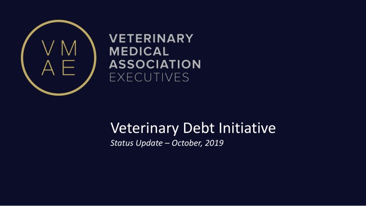 veterinary debt initiative status update october