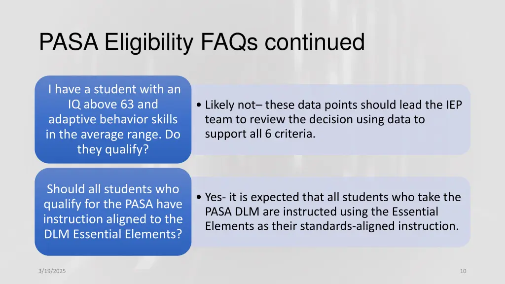 pasa eligibility faqs continued