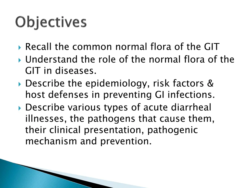 recall the common normal flora
