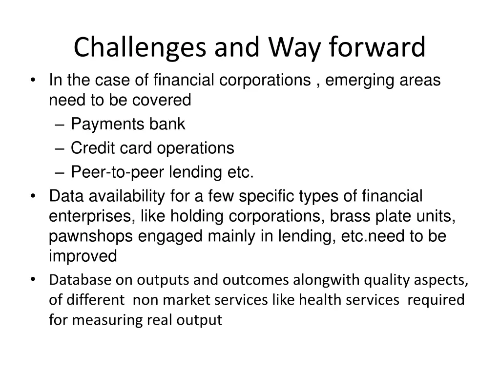 challenges and way forward in the case