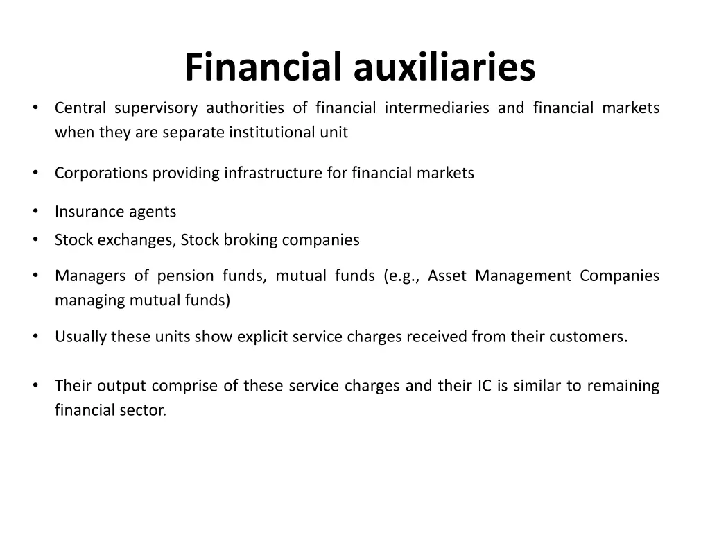financial auxiliaries central supervisory