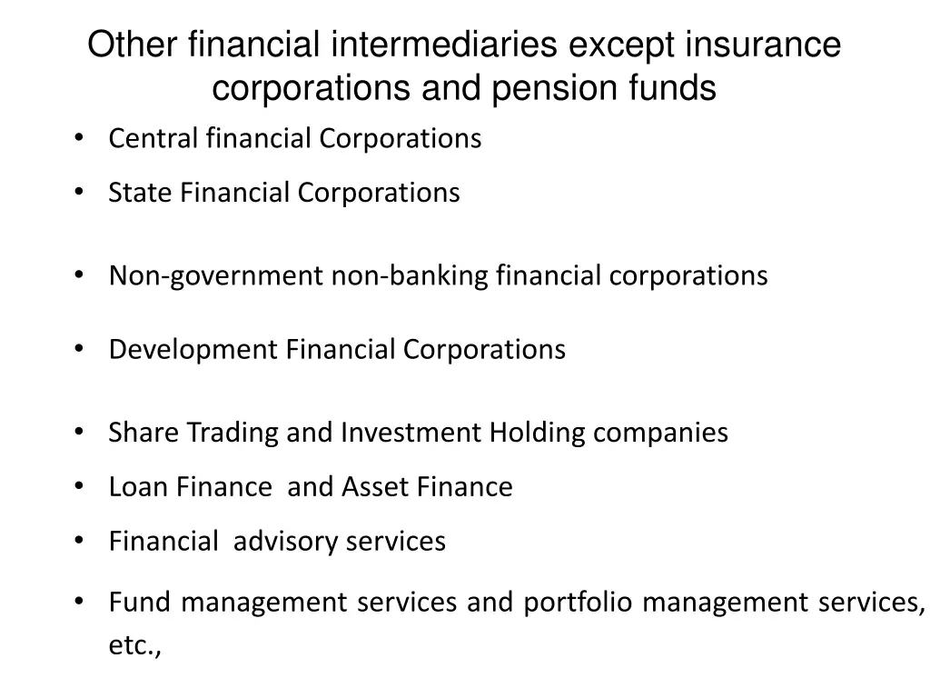 other financial intermediaries except insurance