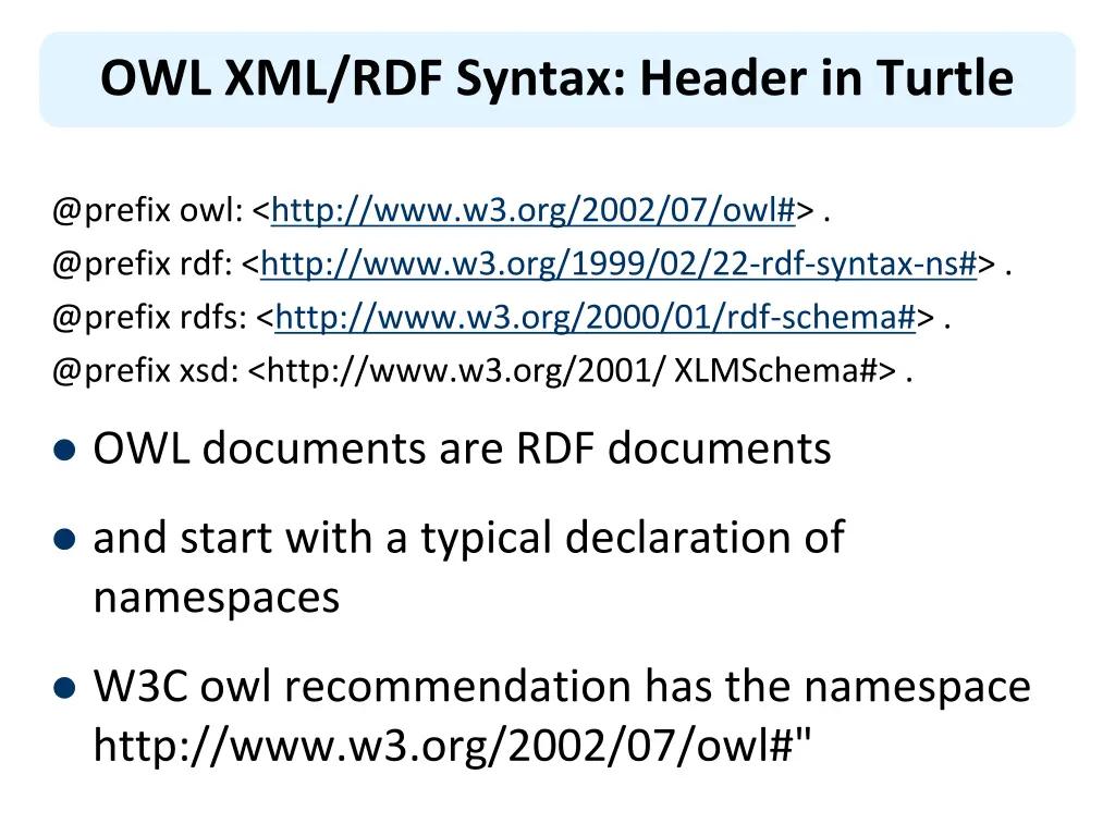 owl xml rdf syntax header in turtle