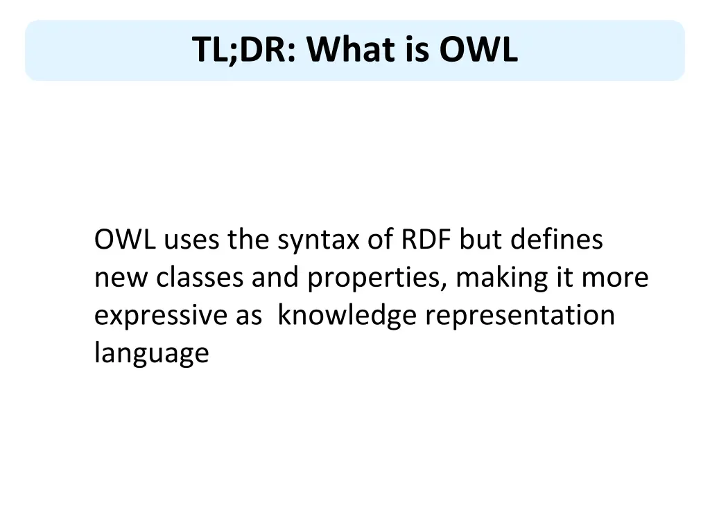 tl dr what is owl