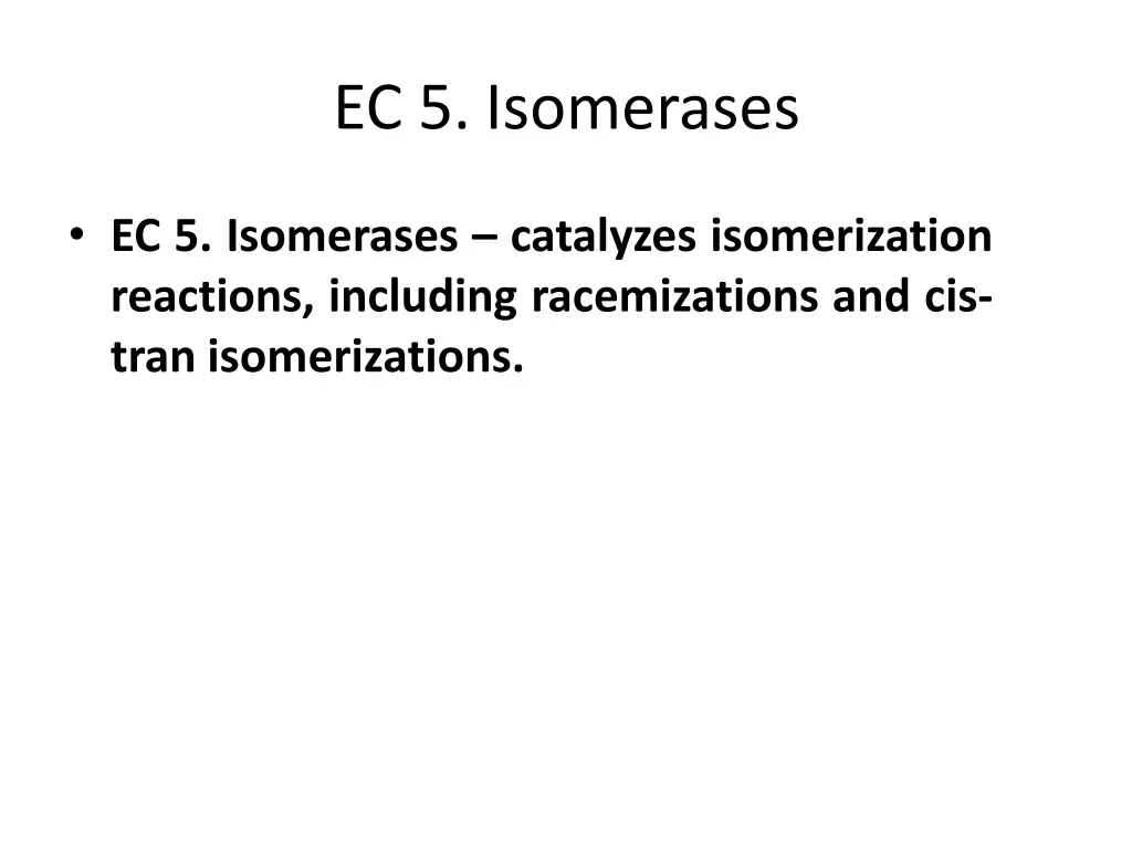 ec 5 isomerases