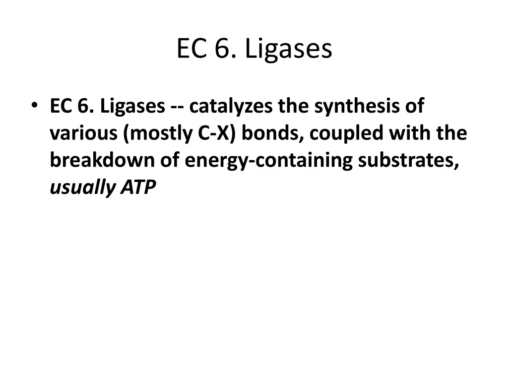 ec 6 ligases