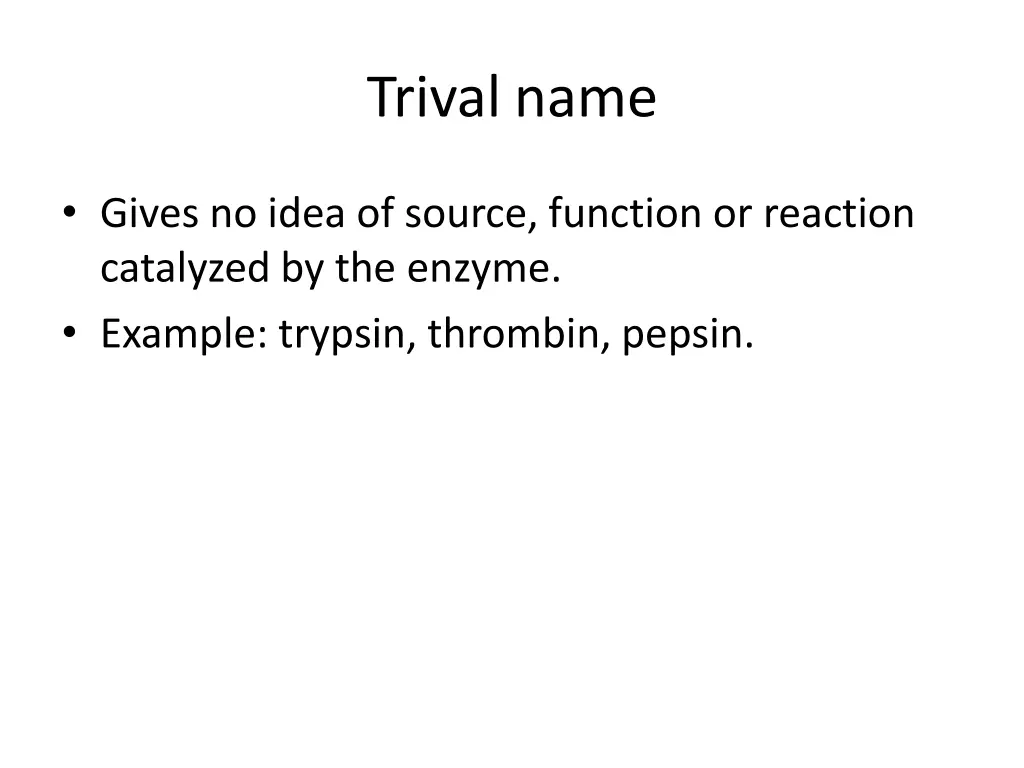 trival name