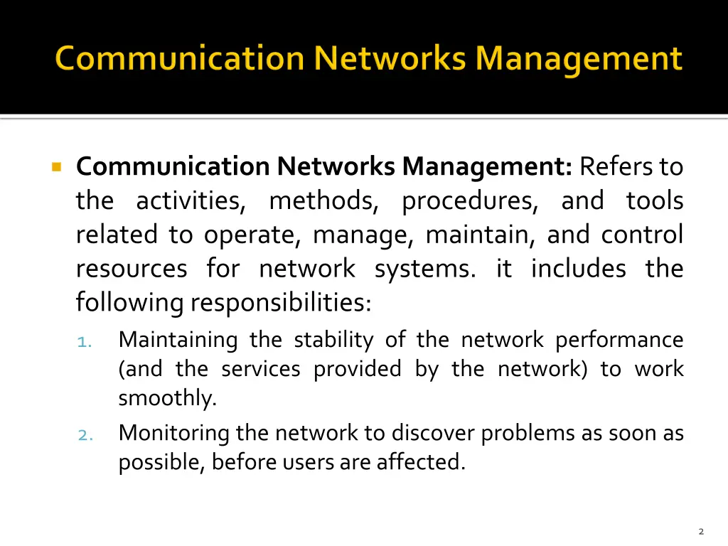 communication networks management refers