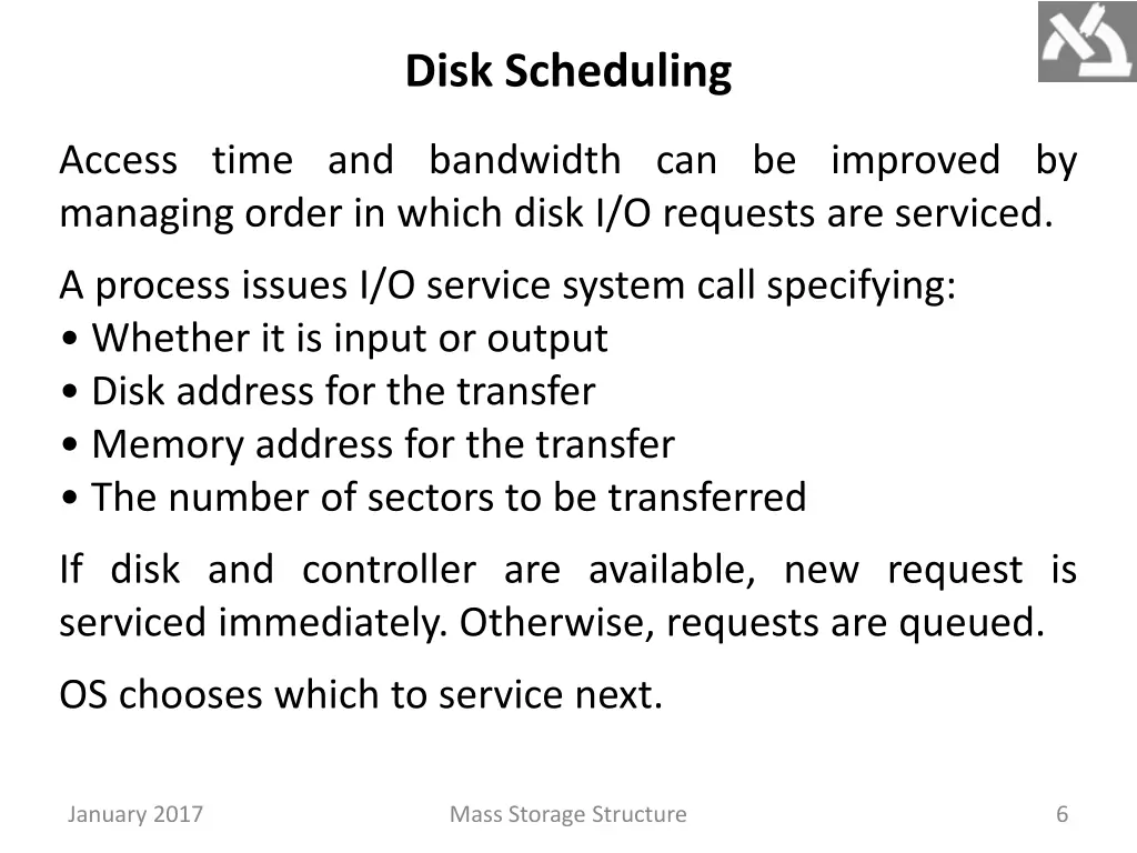 disk scheduling