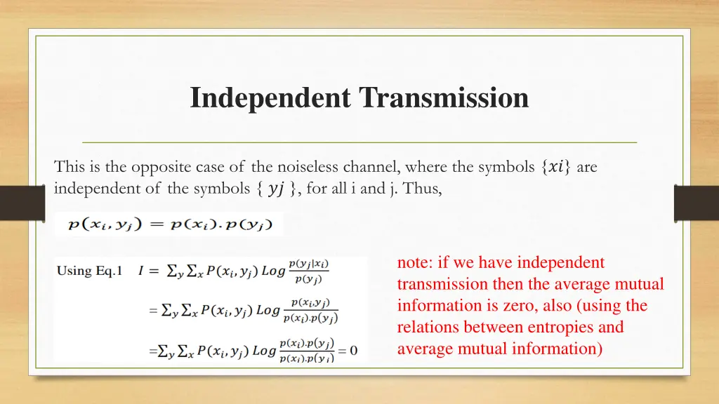 independent transmission