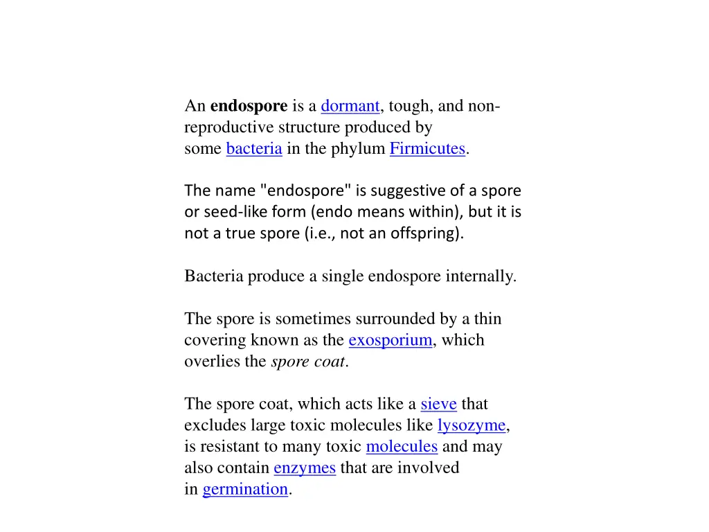 an endospore is a dormant tough