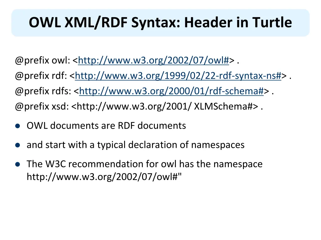 owl xml rdf syntax header in turtle
