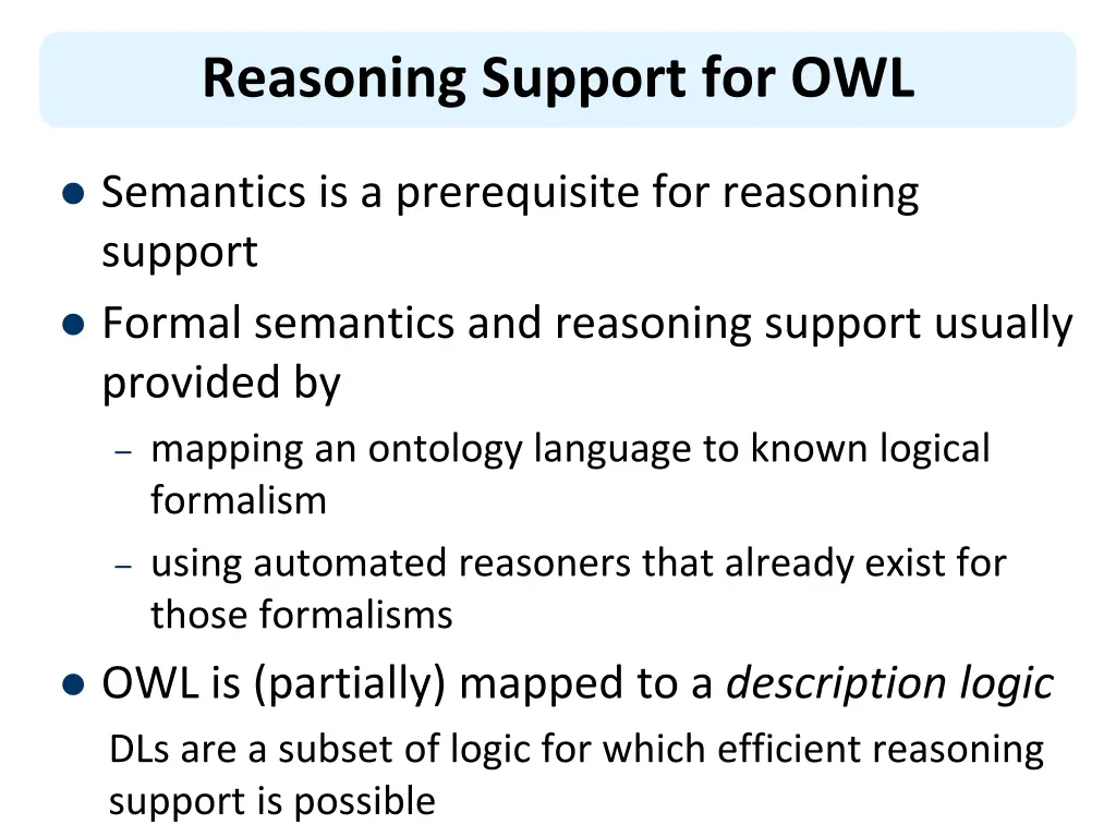 reasoning support for owl