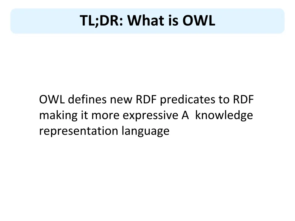 tl dr what is owl