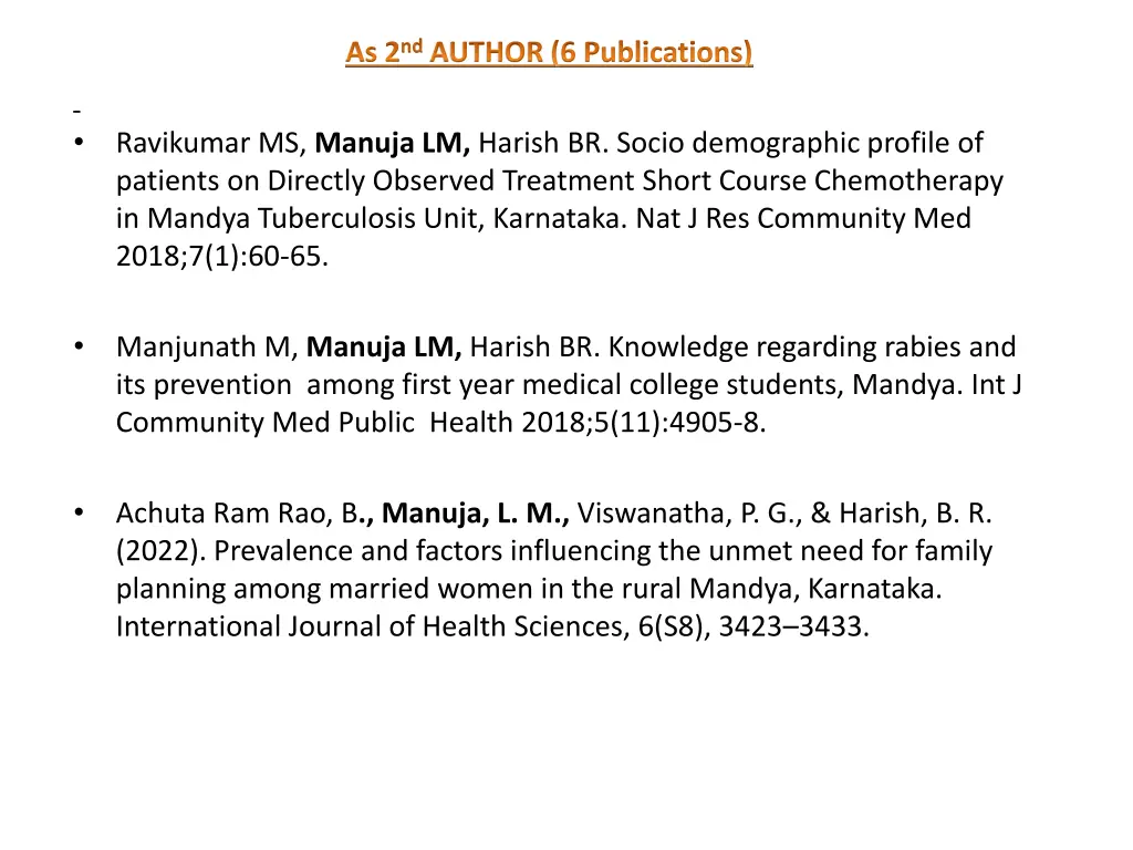as 2 nd author 6 publications