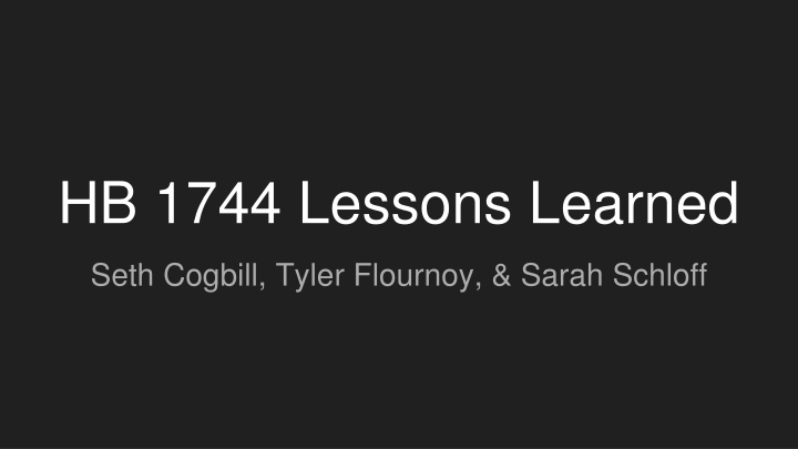 hb 1744 lessons learned