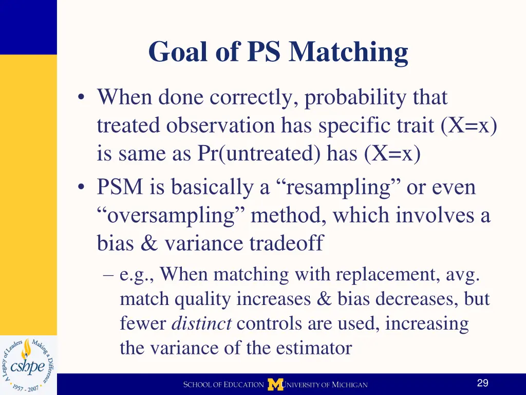 goal of ps matching