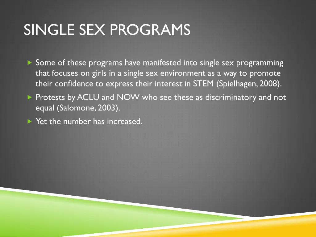 single sex programs