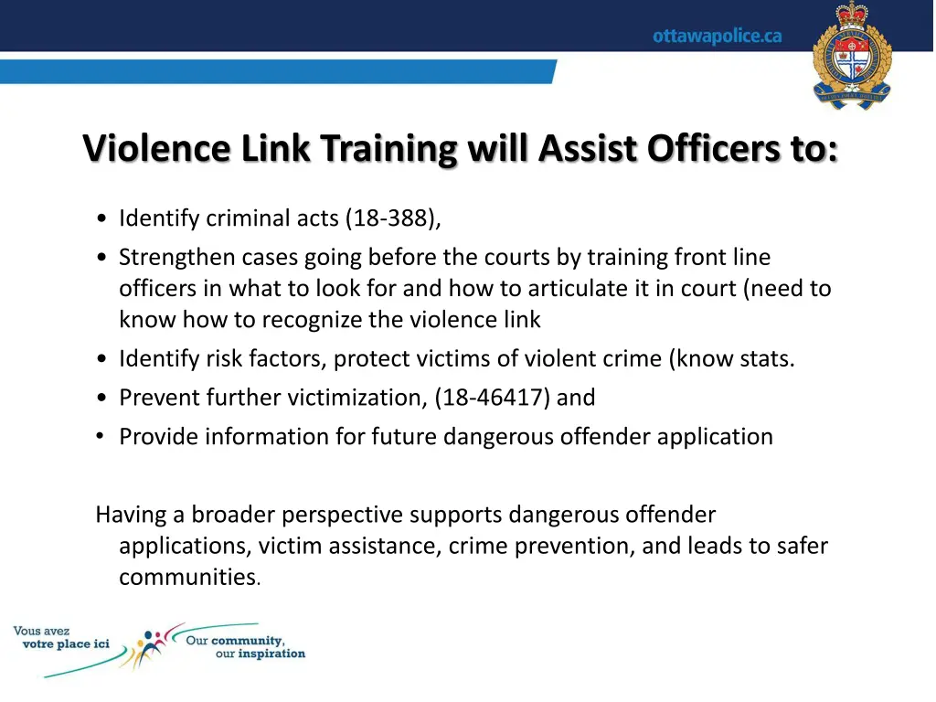 violence link training will assist officers to