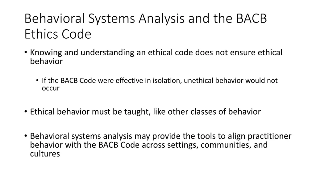 behavioral systems analysis and the bacb ethics 2