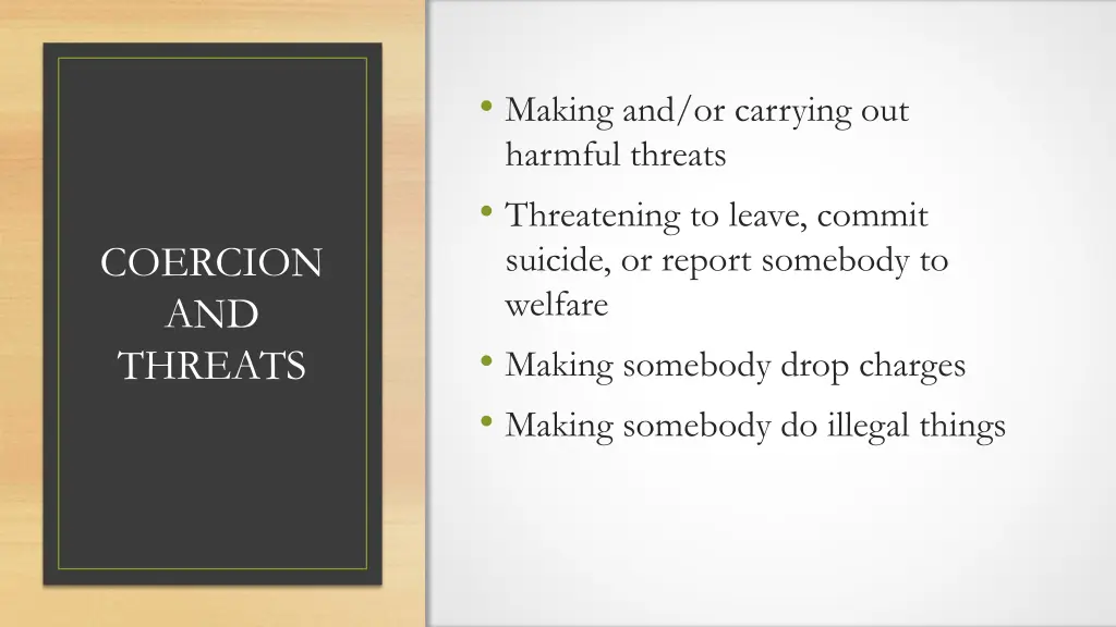 making and or carrying out harmful threats
