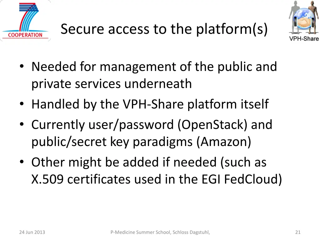 secure access to the platform s
