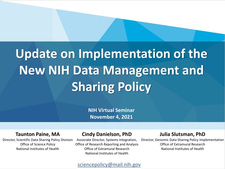 update on implementation of the new nih data