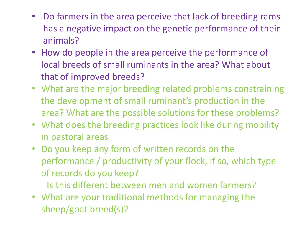 do farmers in the area perceive that lack