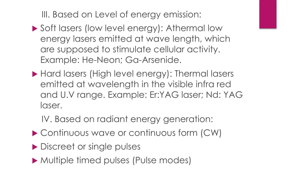 iii based on level of energy emission soft lasers