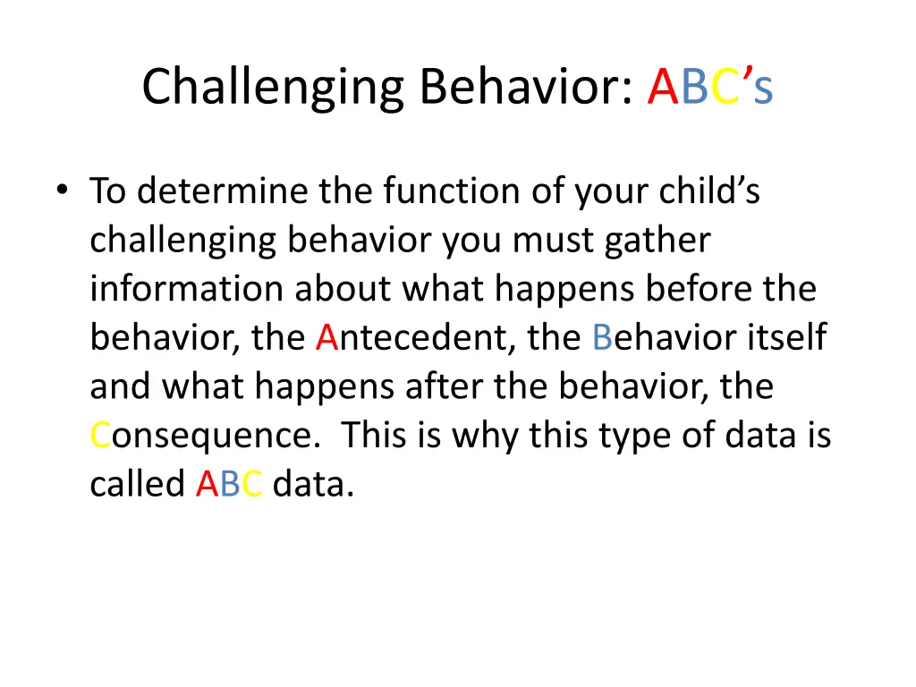 challenging behavior abc s