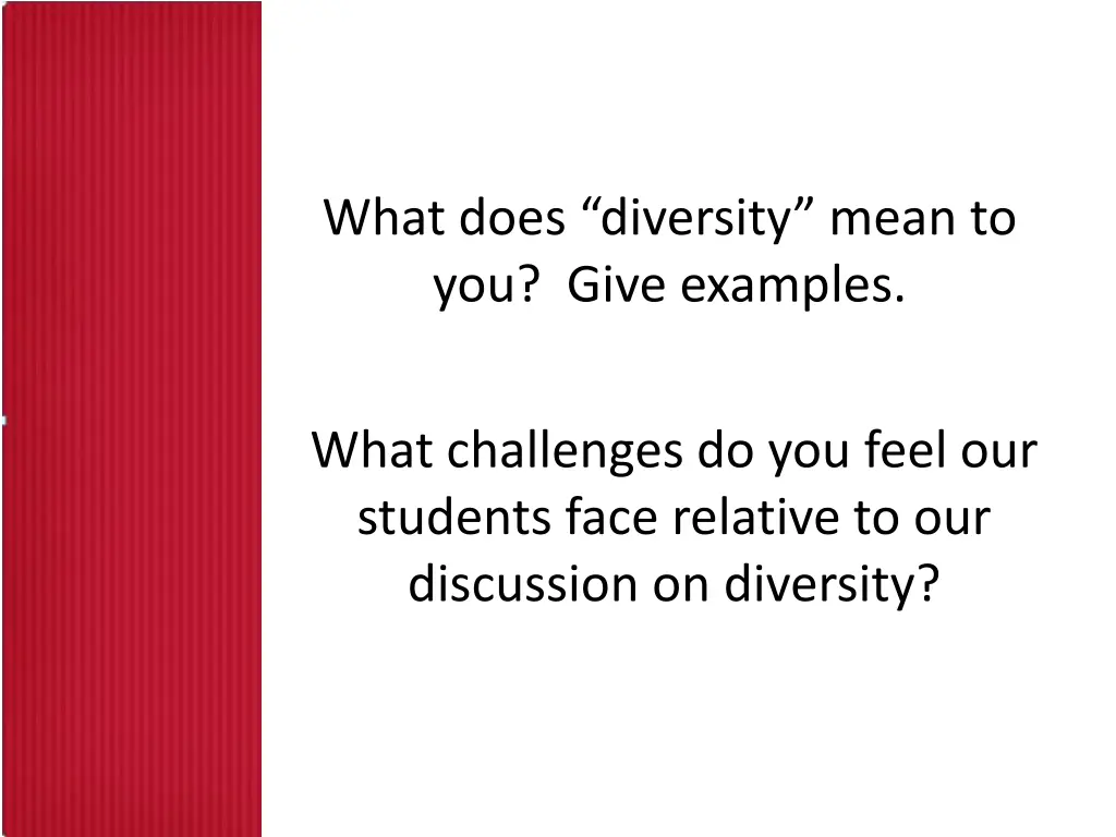 what does diversity mean to you give examples