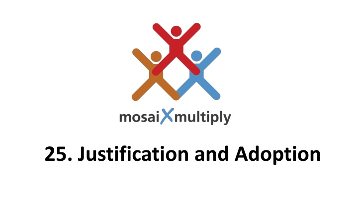 25 justification and adoption
