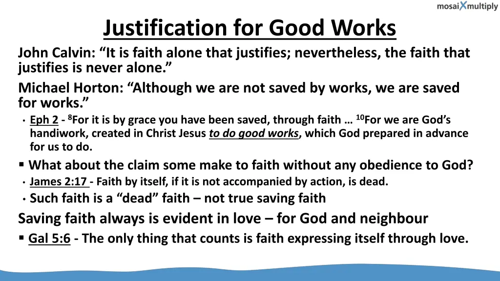 justification for good works
