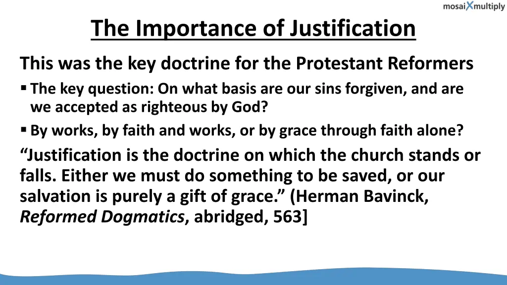 the importance of justification