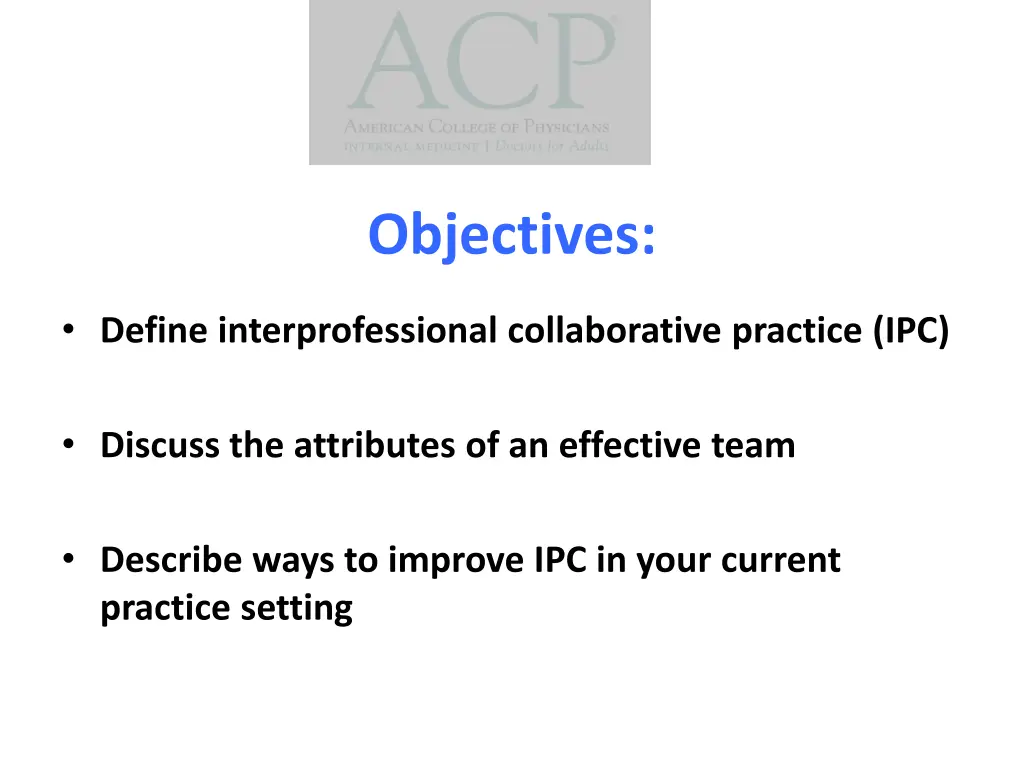 objectives