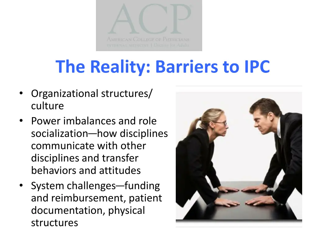 the reality barriers to ipc