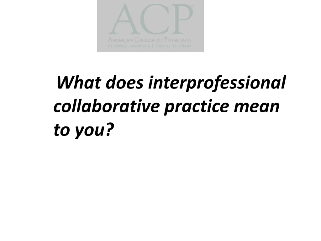 what does interprofessional collaborative