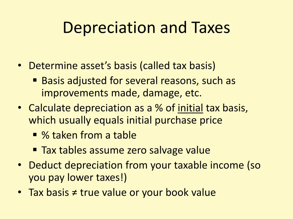 depreciation and taxes 1