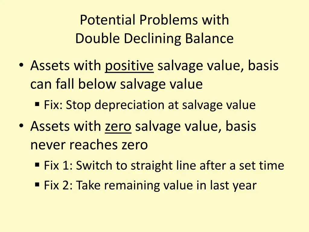 potential problems with double declining balance